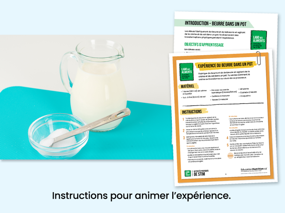 Ingrédients pour faire du beurre - Instructions pour animer l'expérience - Programme Le labo des aliments - STIM