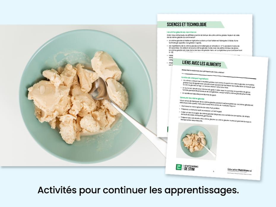 Crème glacée dans un bol - activités pour continuer les apprentissages - Programme Le labo des aliments - STIM